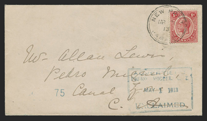 AdvertisedPedro Miguel, C.Z.May 1 1913Unclaimed, boxed handstamp on cover originating in Jamaica, with New Port c.d.s. tying 1c Carmine stamp, backstamps of New Port, Kingston
and Pedro Miguel, fine a scarce marking.