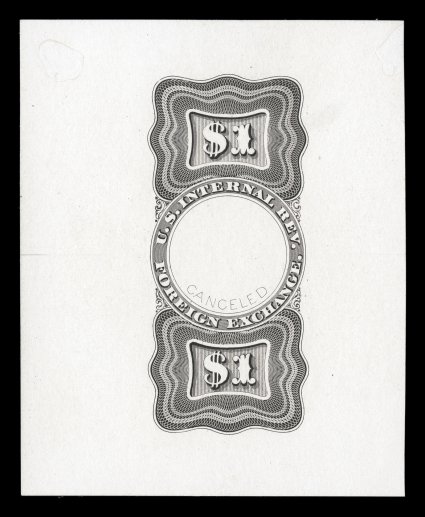 Turner Essay 1-Ea, $1.00 Foreign Exchange, incomplete die essay with small Canceled engraved in the center and colorless $1 added in the top and bottom panels, black on white
wove glazed paper, 61x76mm, bright and fresh, tiny trace of a hinge