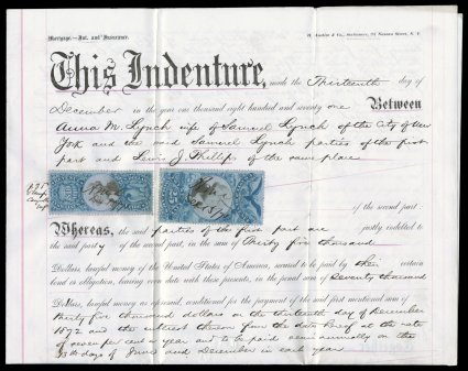 R128, R130, $10.00 and $25.00 Blue and black, both on an 1871 mortgage document, each is well centered and with rich color, ms. cancels, both the stamps and document are
exceedingly fresh, very fine and quite handsome cataloged simply as used s