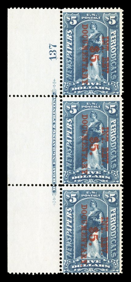 R159, $5.00 Surcharge on $5.00 Dark blue, overprint reading down, left margin imprint and plate no. 137 strip of three, with wide sheet selvage, beautiful rich color, o.g.,
bottom two stamps never hinged, top stamp with tiny thin speck, fine an