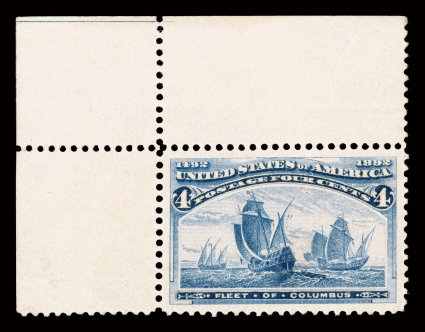 233, 4c Columbian, an incomparable top left corner sheet-margin mint example that is the epitome of perfection, possessing mathematically precise centering amid lavish jumbo
margins all around, just as impressive is this stamps intensely rich c