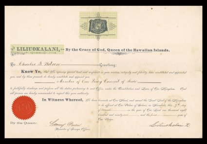 Kingdom of Hawaii royal document, measuring approximately 18 x 11 12, appointing Charles B. Wilson to be a Member of Our Privy Council of State, dated March 7, 1891 in the
first year of her reign, shortly after her ascension to the thro
