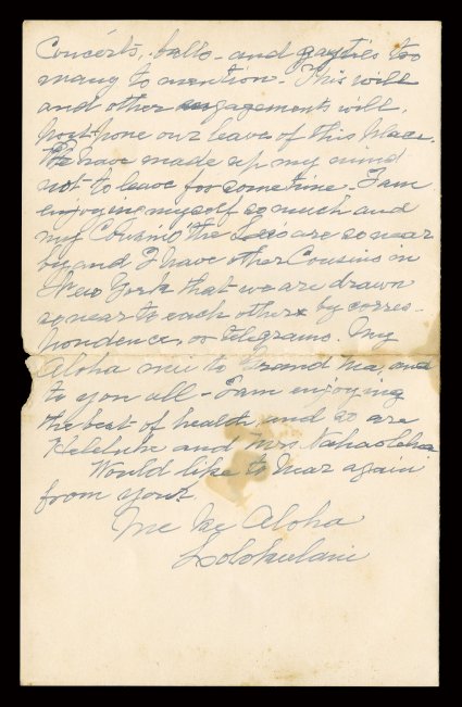 Two handwritten letters by former Queen Liliuokalani, both addressed to My Dear Johnnie, likely John H. Wilson, son of the Queens right-hand man Charles Wilson and future
mayor of Honolulu, who was then a young engineer with Oahu Railroad & La