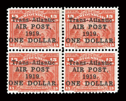 C2, a, b, 1919 10c Scarlet with Trans-AtlanticAir Post,1919.One Dollar. overprint, mint block of four showing the no comma after Post variety at top right, and the same
variety with no period after 1919 at bottom left, deep vibrant colo