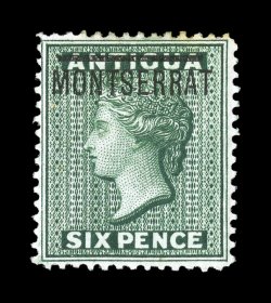 S.G. 3a, 1876 6p Blue green, with S of Montserrat overprint inverted, a magnificent mint example of this important rarity, of which only two are believed to exist, fabulously
well centered, deep luxuriant color, o.g., extremely fine for