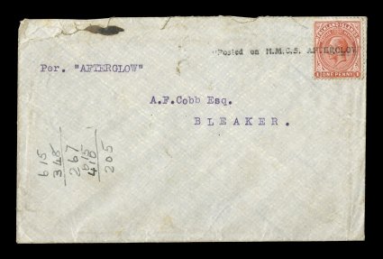 H.M.C.S. Afterglow, the celebrated unique cover (circa 1923) bearing a complete strike of the straight line Posted on H.M.C.S. Afterglow, tying 1p King George V adhesive to
cover addressed to A.F. Cobb Esq.Bleaker, the strike itself is wo