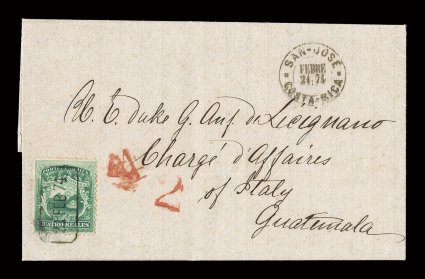 3, 1863 4r Green, nicely centered single, tied to lovely double weight folded entire from San Jose to the Italian Minister of Affairs in Guatemala, stamp tied by complete boxed
21 Feb 74 postmark (SJ-Pmk7), matching double ring San-JoseFebre