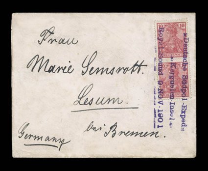 1901-03 German Gauss Antarctic Expedition, 1901 Expedition cover to Germany, franked with vertical pair of 10pf Germania which is tied by three line Deutsche
Sudpol-Exped*Kerguelen InselRoyal Sound 9 Nov 1901 purple cachet, additional strik