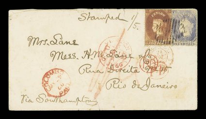1866 (29 May) envelope from Colombo to Rio de Janeiro, marked Via Southampton, bearing clean-cut 5d. chestnut and rough perf. 1- slate-violet, both clearly cancelled and with
manuscript initials, showing red crayon 15, colombopa