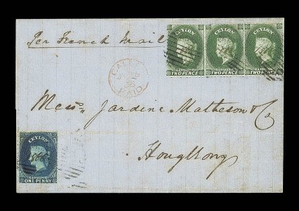 1866 (16 July) entire from Galle to Hong Kong, marked Per French Mail, bearing 1d. deep blue and 2d. grey-green strip of three, each with manuscript year date at centre and
cancelled by oval of bars, showing light gallepaid c.d.s. in