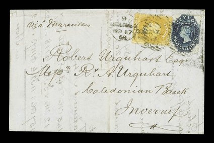 1868 (17 Nov.) double rate entire letter from Colombo to Inverness, marked via Marseilles, bearing 2- steel-blue and 1867-70 2d. bistre, both tied by Colombo duplex and showing
arrival datestamp (14.12) on reverse heavy vertical filing cr