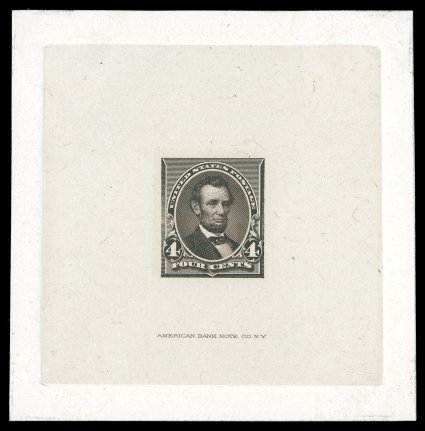 222P1, 4c Dark brown, large die proof on India, die sunk on card measuring 74x76mm, showing full die sinkage, with American Bank Note Co. N.Y. imprint at bottom of India, fresh
and clean, extremely fine.