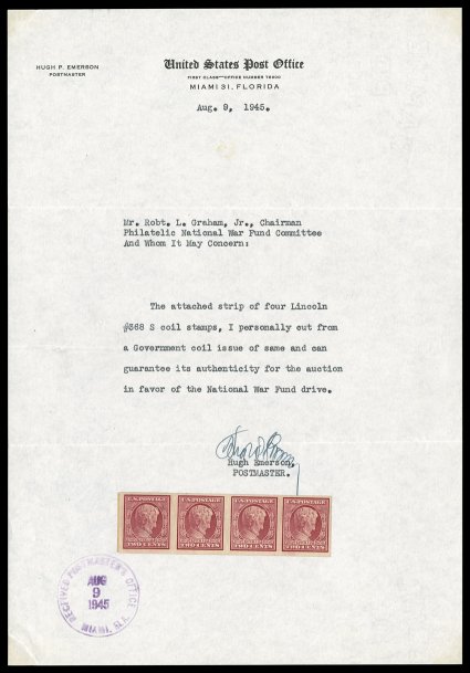 368H, 2c Lincoln imperforate coil, horizontal format, rare strip of four, with coil leader paper attached to reverse of first stamp, hinged to a letter from the Postmaster of
Miami, Fla. dated August 9, 1945 and addressed to Robt. L. Graham, Jr