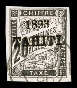 J21, 1893 20c Black postage due, with 1893Tahiti ovpt., full to mostly large margins all around, quite fresh with a strong impression, light c.d.s. cancel, very fine 1977 APS
certificate (Yvert TT21 Ç620).