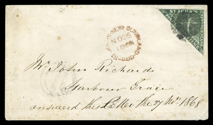 11A, 1860 3p Green, large to very large margins all around, deep rich color, tied by cork postmark within old datestamp cancellation to cover from St. Johns to Harbor Grace,
with red St. Johns NewfoundlandNO 26 1868Paid c.d.s. to left, Har
