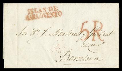 ISLAS DEBARLOVENTO, bold red Ty. 3 two-line straightline handstamp and matching 5R due applied on arrival in Cadiz on 1846 folded letter from Puerto Rico to Barcelona, red
Barcelona16 May, 1846 Baeza style backstamp, extremely fine this Ty