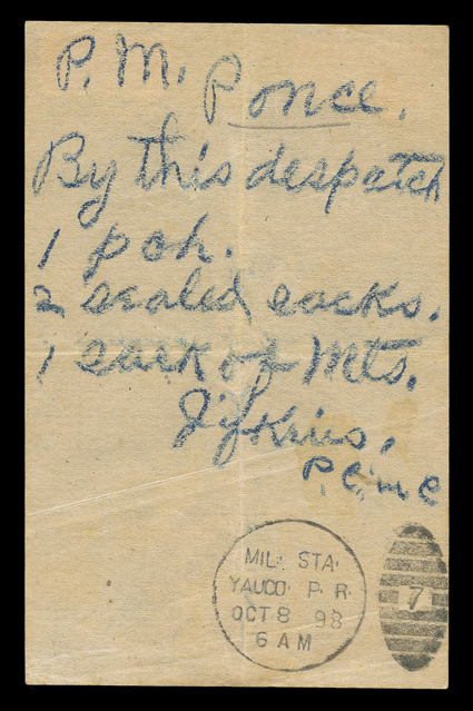 Yauco Military Station No. 7, waybill addressed to Postmaster at Ponce with bold strike of Mil. Sta.Yauco P.R.Oct 8 986 AM railway provisional duplex postmark, several folds,
very fine strike this postmark was only in use for two months 