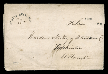Robins Nest, Ill., perfectly struck arc postmark with manuscript May 22nd date and Free.P.M. handstamp with signature of P. Chase on 1842 printed notice to Hopkinton, N.H.,
being an account of the landed estate, houses and other property o