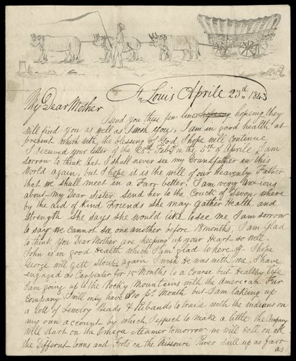 Wilson, William, Delightful autograph letter signed by William Wilson, St. Louis, April 23, 1843, to his mother in Glasgow, Scotland. With integral address leaf with St. Louis
postmark, 25c rate and Glasgow arrival postmark:I have engaged as C