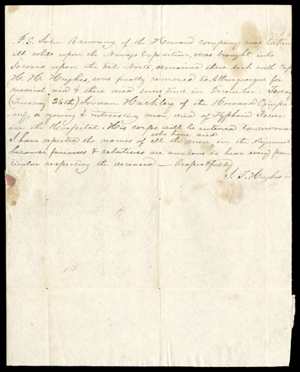 [Doniphans Expedition] Autograph note by John T. Hughes, who writes: John Browning, of the Howard company (i.e., Howard County, MO Hughess regiment was the 1st Missouri Mounted
Volunteers) was taken ill while upon the Navajo Expedition, was