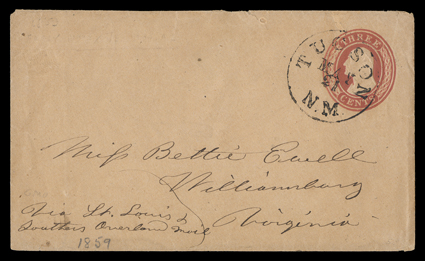 Via St. Louis & Southern Overland Mail, manuscript directive on 3c Red on buff entire (U10) cancelled by clear Tucson, N.M.May 21 New Mexico territorial period postmark,
present day Arizona, used to Williamsburg, Virginia and carried on the B