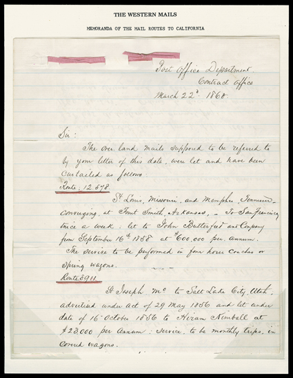 [Post Office Department route summary for the Overland Mails] dated March 22nd, 1860 giving the Southern Route (Route: 12.578) from St. Louis and Memphis, via Fort Smith,
Arkansas to San Francisco to John Butterfield & Co. the service to be perf
