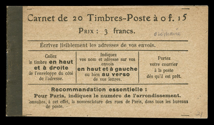 Yvert 130-C 6, 1903 15c Slate green, white paper, booklet pane of ten, complete booklet of two panes, with 12 August 1919 revised postal rate on page two, remarkably fresh,
crisp and intact, o.g., n.h., very fine (Scott 139b $900.00 for two hi