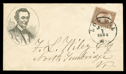 26, 3c Dull red, Ty. II, tied by Lowell Ms.Jul 1 1861 c.d.s. on Lincoln patriotic cover of beardless Lincoln in three-quarter portrait, sent to Vermont, just faintly reduced at
right, very fine a scarce and most attractive design ex-J