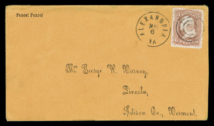 65, 3c Rose, tied by target pmk. with matching Alexandria VaMay 6 c.d.s. on cover with Peace! Peace! propaganda slogan at top left, with original 1865 letter in which the
writer complains of not enough food to eat, a very fine cover tha