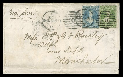 1872 (26 Dec.) double rate entire letter from Dunedin via Suez to Manchester, bearing 1- yellow-green in combination with 1871 perf. 12½ 6d. blue, the latter paying the late
fee, twice cancelled with 0 duplex and showing, on reverse, arr