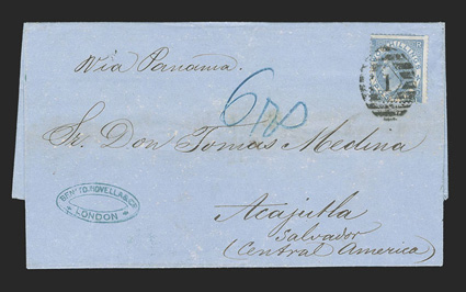 London to Acajutla, Salvador, folded letter with Via Panama directive franked by 1867-80 2- Blue Plate 1 (55) tied by 1 in barred oval, boxed LondonNo 30, 67 backstamp, blue
crayon 6rs for internal postage, very fine scarce usage of t