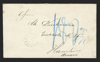 Cobija, Bolivia to Hamburg, unpaid cover that entered the British mails with CobijaMr 7, 78 datestamp, red London transit backstamp and blue U.P.U. T1-70 due handstamp, two
Hamburg arrival backstamps and blue crayon 180 silbergroschen to