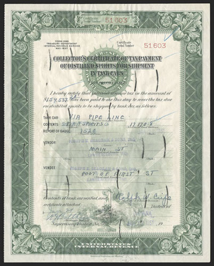 Collectors certificate of tax payment of distilled spirits for shipment in tank cars, 192x241mm stamp certifying payment of $154,537.20 in tax on 17,170.8 proof gallons of
distilled spirits, signed and dated Jan 24, 1951, very fine choice con
