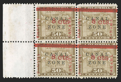 15, 15a, 8c on 50c Bister brown, Panama reading up and down, left sheet-margin block of four, being positions 1-211-12, with position 1 the extremely rare PANAMA reading up and
down variety (15a), the others are the normal 15s, tropica