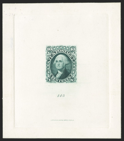 68P1, 10c Green, large die proof on India, die sunk on 76x87mm card, with National Bank Note Co. imprint and 443 at bottom, very fine 1984 PF certificate.
