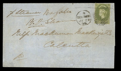 1868 (31 Dec.) large part entire from Galle Per Mongolia S to Calcutta, bearing 5d. yellow-olive lightly cancelled B in oval of bars and with Galle Paid c.d.s. alongside, and
1869 (27 July) entire ex the same correspondence from Colombo <