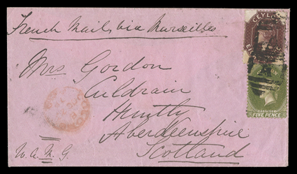 1871 (Oct.) pink envelope from Colombo per French Mail, via Marseilles to Scotland, bearing 5d. yellow-olive and 8d. chocolate each cancelled A in oval of bars, Colombo Paid
c.d.s. at left, the reverse with Galle Paid (24.10) and Huntly (