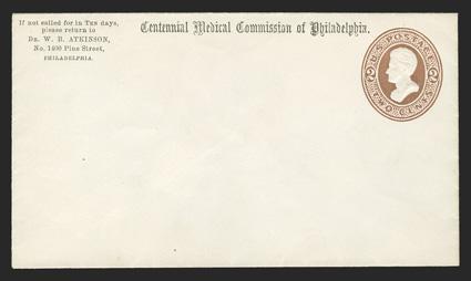 U134, 2c Brown on white, mint entire, size 6, knife 18, wmk. 2, doctors return corner card and Centennial Medical Commission of Philadelphia imprint at top center, unsealed
flap, very fine and rare only the third mint entire we have had th