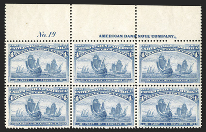 233, 4c Columbian, handsome full top margin imprint and plate No. 19 block of six, brilliantly rich color, o.g., n.h., certificate notes a few unpunched perfs., very fine 2009
PSE certificate.