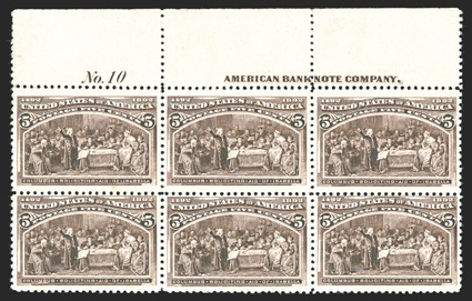 234, 5c Columbian, full top margin imprint and plate No. 10 block of six, deep color, o.g., n.h., top right stamp with small offset on gum, bottom left stamp with tiny gum
crease, otherwise fine-very fine 2004 PF certificate.