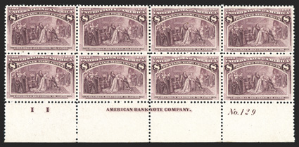 236, 8c Columbian, full bottom margin imprint, letters II and plate No. 129 block of eight, quite well centered, beautiful rich color, fresh and crisp, pristine o.g., never
hinged, very fine a handsome plate block 2009 PSE certificate (VF-