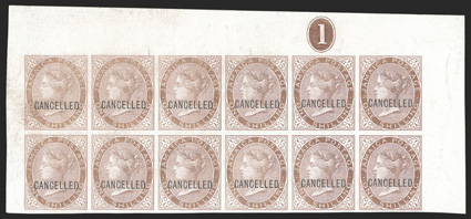 S.G. 7-9P, 11-13P, 1870-73 ½d-2d and 4d-1- Victoria, plate proofs on glazed proof paper overprinted CANCELLED, matched top margin blocks of twelve, except the 6d a bottom
margin block of twelve, all with full side selvages and control no. 1