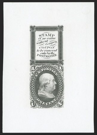 63-E13b, 1c Bowlsby patent coupon die essay in Black on white glazed paper, 53x76mm, marvelously fresh, with a sharp detailed impression on pristine white paper, faintest trace
of a thin speck, very fine and rare.