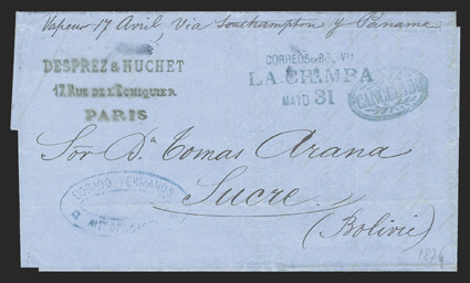 La-Chimba Correos de Bolivia Mayo 31 76, Deptartment of Litoral, blue three-line handstamp on blue folded cover to Sucre, originated in Paris in April 1876, with Desprez &
Huchet three-line handstamp, ms. via Southampton y Panama, also blue o