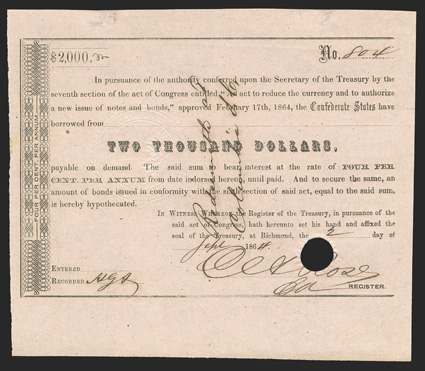 Act of February 17, 1864. $2000. Cr. 162C, B-346a. No. 804. As previous, but not completely filled in. Redeemable at Columbia, S.C. Signed by Rose. Hole canceled through
signature. VF. From The Holger Dreher Collection