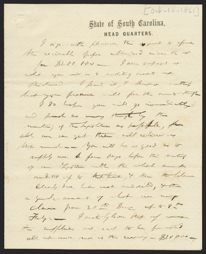 Pickens, F.W.  Great war content Autograph Letter Signed FW Pickens, 3 pages, 8vo, on stationery imprinted State of South Carolina,  Head Quarters, [Columbia, October 15,
1861]. He writes an unnamed recipient, clearly an agent of the