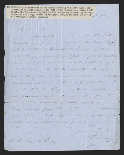 USS Monitor: John Ericsson Swedish-born engineer and inventor (1803-89) designed the ironclad USS Monitor, and revolutionized sea travel with his caloric engine and perfection
of the screw propeller. Interesting Autograph Letter Signed 