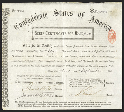 National Safe Deposit Co., Ltd. (UK), $50,000. Scrip Certificate for the Confederate States of America, September 1, 1883. Cr. 175, Ball Unlisted. Typeset certificate of
deposit of Confederate States bonds. Ornate left border. One-penny stamp rig