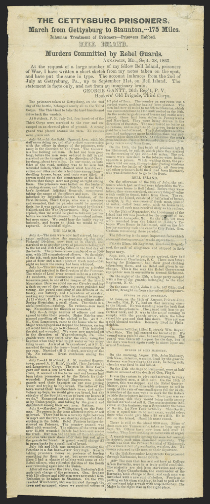 Gettysburg: Prisoner of War Broadside Exceptional 14.6 x 5.9 printed Broadside entitled THE GETTYSBURG PRISONERS.  March from Gettysburg to Staunton, ---175 Miles.  Inhuman
Treatment of Prisoners - Prisoners Robbed.  BELL ISLAND 