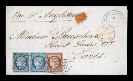 France Yvert 4, 6, 1849 25c Blue horizontal pair and 1Fr Carmine, handsome 1852 folded cover with well margined and attractive franking, tied on arrival in Paris by French roller
grill cancel, black Pointe-a-PitreGuadeloupe15 Janv. 1852 doub